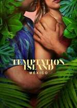 Watch Temptation Island MÃ©xico Watch123movies