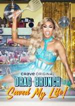 Watch Drag Brunch Saved My Life Watch123movies