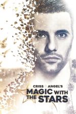 Watch Criss Angel's Magic with the Stars Watch123movies