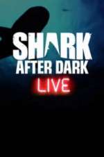 Watch Shark After Dark Watch123movies