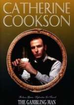Watch Catherine Cookson's The Gambling Man Watch123movies