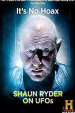 Watch Shaun Ryder on UFOs Watch123movies