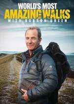Watch Robson Green: World\'s Most Amazing Walks Watch123movies