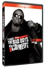 Watch P Diddy Presents the Bad Boys of Comedy Watch123movies