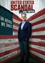 Watch United States of Scandal with Jake Tapper Watch123movies