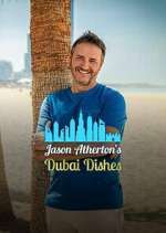 Watch Jason Atherton's Dubai Dishes Watch123movies