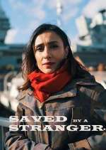 Watch Saved by a Stranger Watch123movies