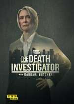 Watch The Death Investigator with Barbara Butcher Watch123movies