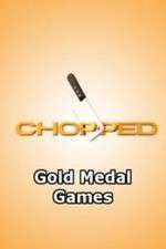 Watch Chopped: Gold Medal Games Watch123movies