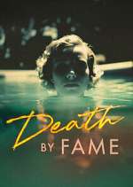 Watch Death by Fame Watch123movies