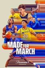 Watch Made For March Watch123movies