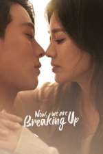 Watch Now, We Are Breaking Up Watch123movies