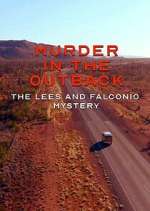 Watch Murder in the Outback: The Falconio and Lees Mystery Watch123movies