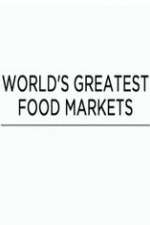 Watch World's Greatest Food Markets Watch123movies