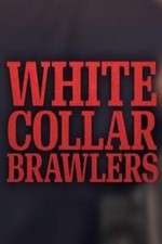 Watch White Collar Brawlers Watch123movies