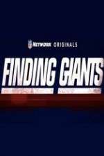 Watch Finding Giants Watch123movies