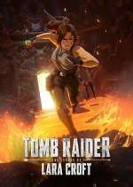 Watch Tomb Raider: The Legend of Lara Croft Watch123movies