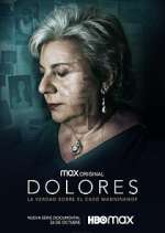 Watch Dolores: La verdad sobre el caso Wanninkhof Watch123movies