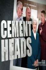 Watch Cement Heads Watch123movies