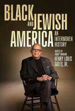 Watch Black and Jewish America: An Interwoven History Watch123movies