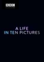 Watch A Life in Ten Pictures Watch123movies