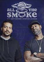 Watch The Best of All the Smoke with Matt Barnes and Stephen Jackson Watch123movies