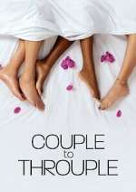 Watch Couple to Throuple Watch123movies