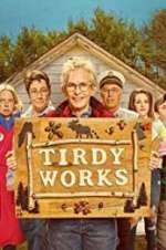 Watch Tirdy Works Watch123movies
