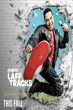 Watch Laff Mobb's Laff Tracks Watch123movies