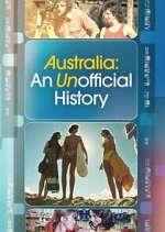 Watch Australia: An Unofficial History Watch123movies