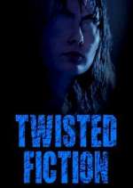 Watch Twisted Fiction Watch123movies