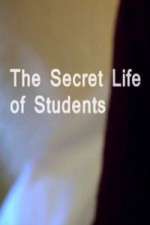 Watch The Secret Life Of Students Watch123movies