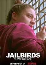 Watch Jailbirds New Orleans Watch123movies
