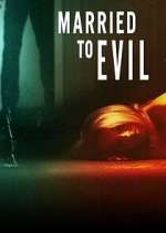 Watch Married to Evil Watch123movies