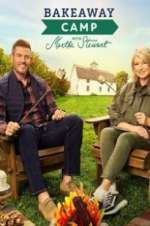 Watch Bakeaway Camp with Martha Stewart Watch123movies