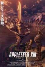 Watch Appleseed XIII Watch123movies