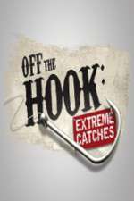 Watch Off the Hook Extreme Catches Watch123movies