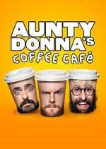 Watch Aunty Donna's Coffee Cafe Watch123movies