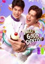 Watch Sweet Tooth, Good Dentist Watch123movies