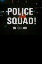 Watch Police Squad! Watch123movies