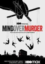 Watch Mind Over Murder Watch123movies