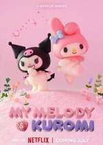 Watch My Melody & Kuromi Watch123movies