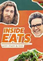 Watch Inside Eats with Rhett & Link Watch123movies