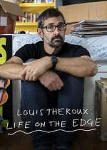 Watch Louis Theroux: Life on the Edge Watch123movies