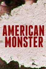 Watch American Monster Watch123movies