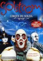 Watch Cirque du Soleil: Solstrom Watch123movies