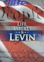 Watch Life, Liberty & Levin Watch123movies