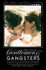 Watch Gentlemen & Gangsters Watch123movies
