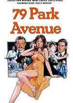 Watch 79 Park Avenue Watch123movies