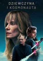 Watch A Girl and an Astronaut Watch123movies